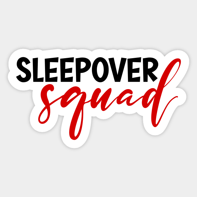 sleepover squad Sticker by UniqueMe